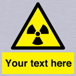 Custom Radioactive Material Sign